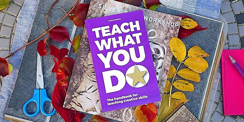 Teach What You Do - Online!